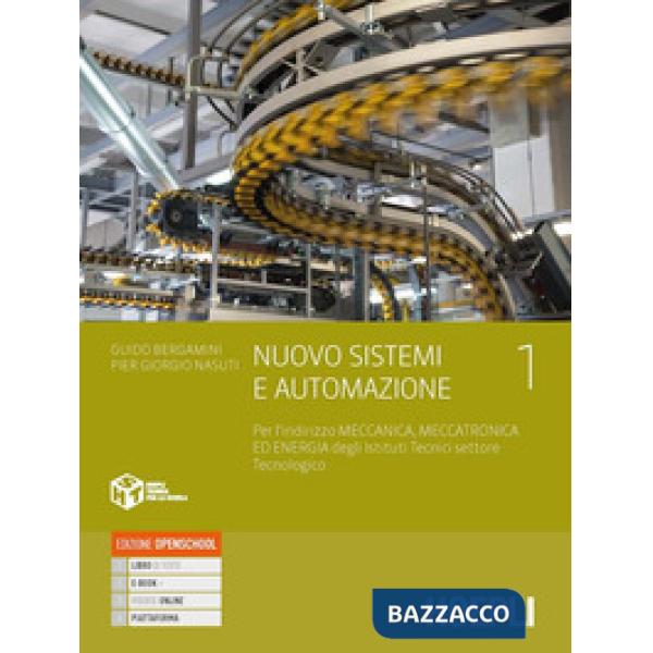 NUOVO SISTEMI E AUTOMAZIONE. PER GLI IST. TECNICI INDUSTRIALI