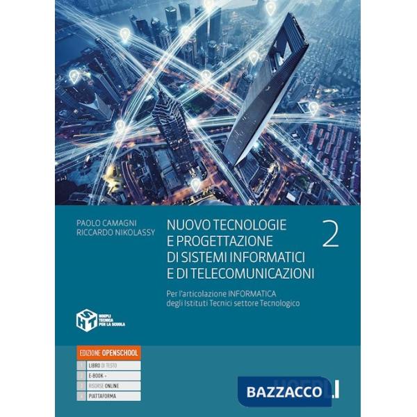 NUOVO TECNOLOGIE E PROGETTAZIONE DI SISTEMI INFORMATICI E DI TELECOMUN