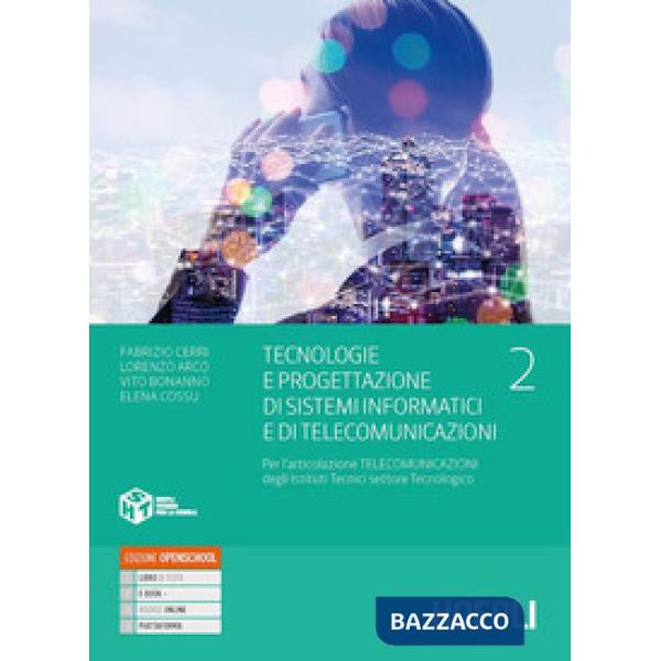 TECNOLOGIE E PROGETTAZIONE SIST. INF. E TELECOM. 2