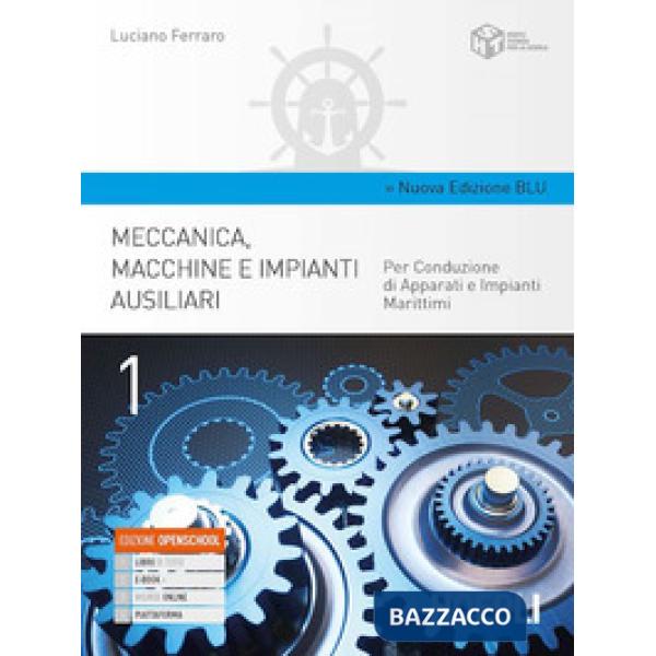 MECCANICA MACCHINE E IMPIANTI AUSILIARI 1 BLU