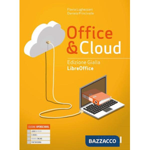 OFFICE & CLOUD UNICO ED. GIALLA