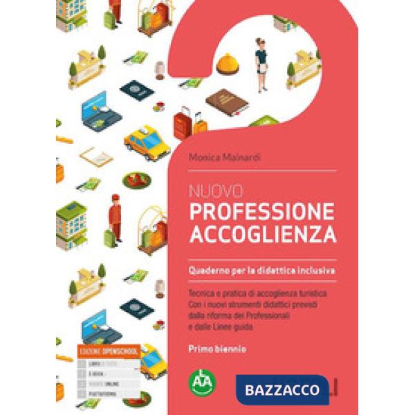 NUOVO PROF. ACCOGLIENZA QUADERNO 1 BIENNIO