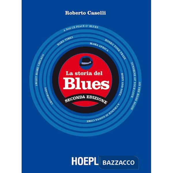 Storia del blues (La)