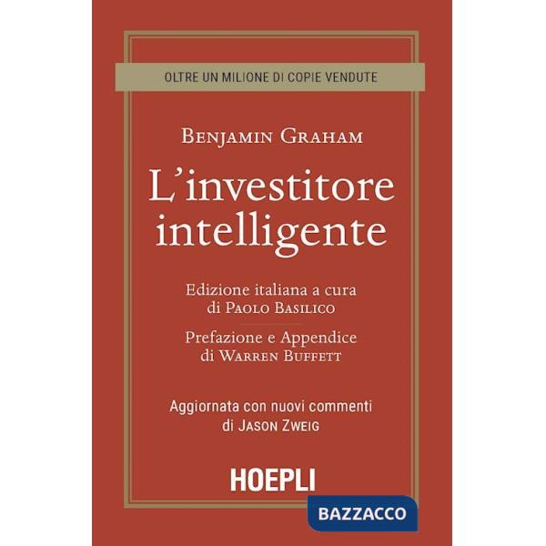 Investitore intelligente. Aggiornata con i nuovi commenti di Jason Zweig (L')