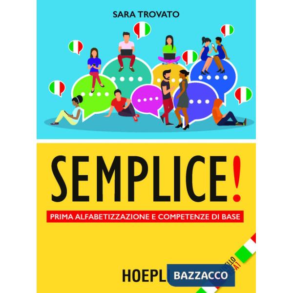 Semplice! Prima alfabetizzazione e competenze di base. Livello pre-A1