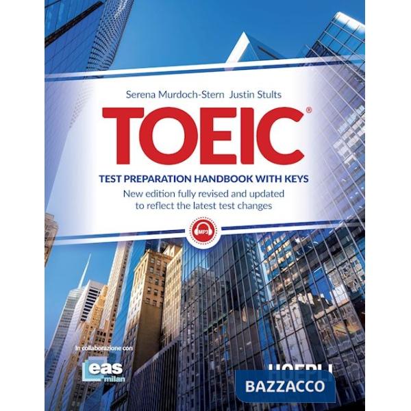 TOEIC. Test preparation handbook with keys