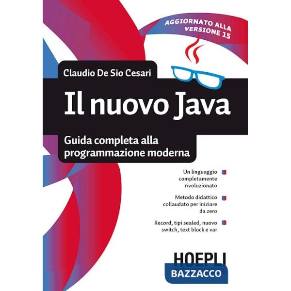 Nuovo Java. Guida completa alla programmazione moderna (Il)