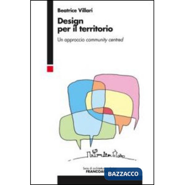 Design per il territorio. Un approccio community centred
