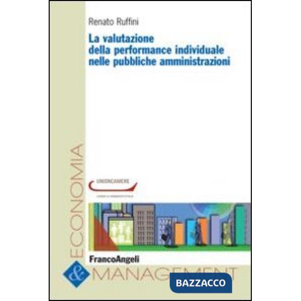 Valutazione della performance individuale nelle pubbliche amministrazioni (La)