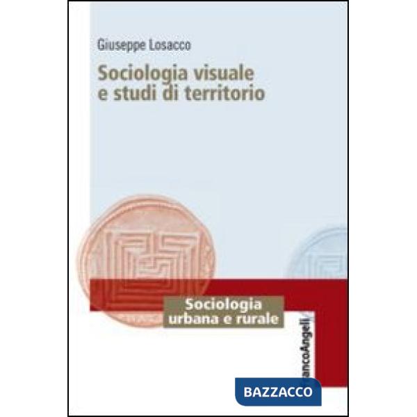 Sociologia visuale e studi di territorio