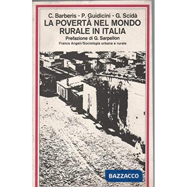 Povertà del mondo rurale in Italia (La)
