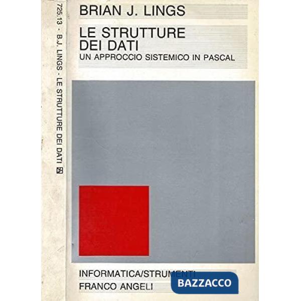 Strutture dei dati. Un approccio sistemico in Pascal (Le)