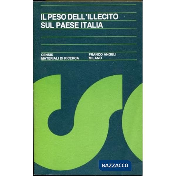 Peso dell'illecito sul paese Italia (Il)