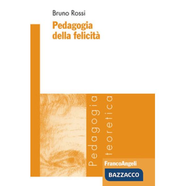 Pedagogia della felicità