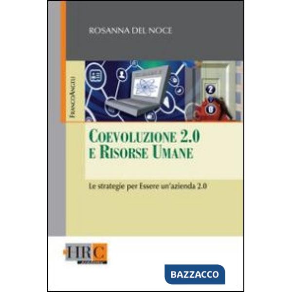 Coevoluzione 2.0 e risorse umane. Le strategie per essere un'azienda 2.0
