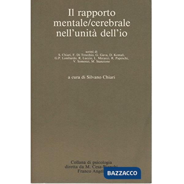 Rapporto mentale/cerebrale nell'unità dell'io (Il)