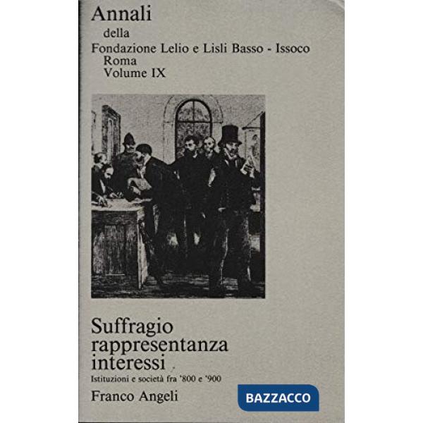 Suffragio, rappresentanza, interessi