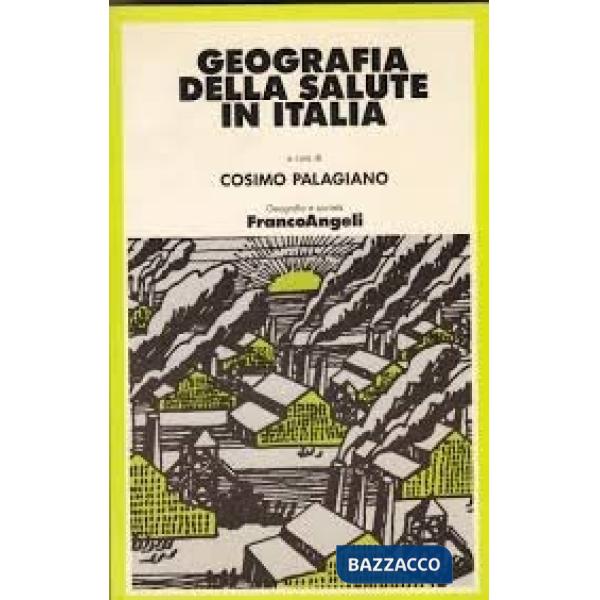 Geografia della salute in Italia