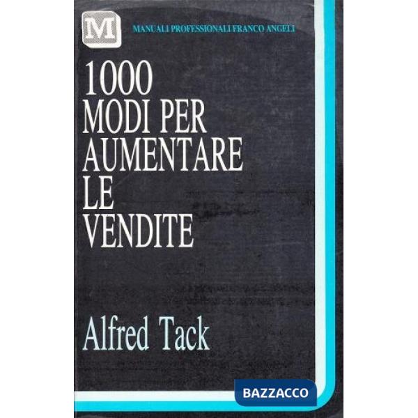 Mille modi per aumentare le vendite
