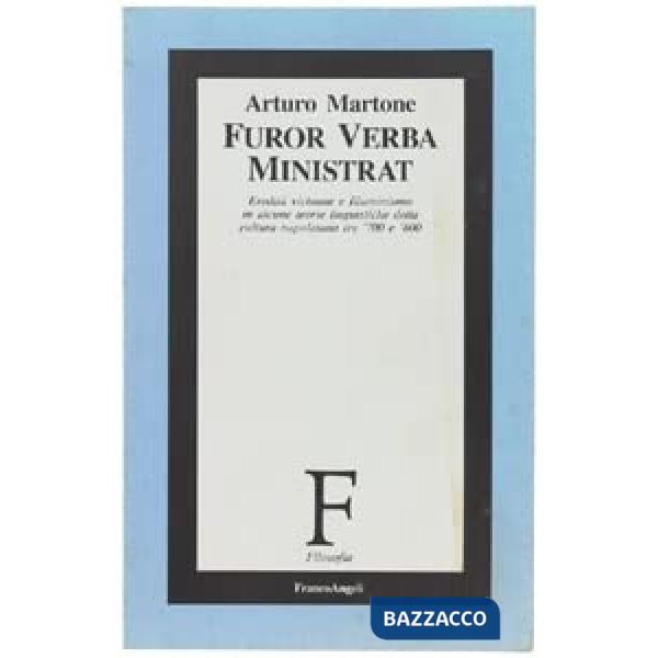 Furor verba ministrat. Eredità vichiane e illuminismo in alcune teorie linguistiche della cultura napoletana tra Settecento e Ot