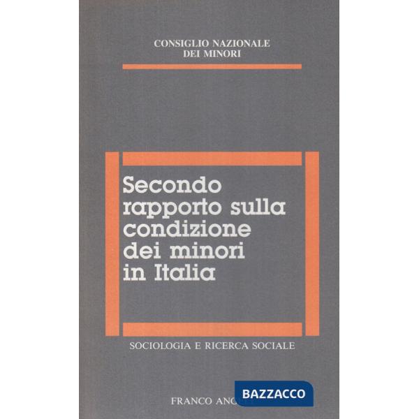 Secondo rapporto sulla condizione dei minori in Italia