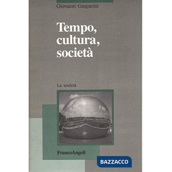 Tempo, cultura, società
