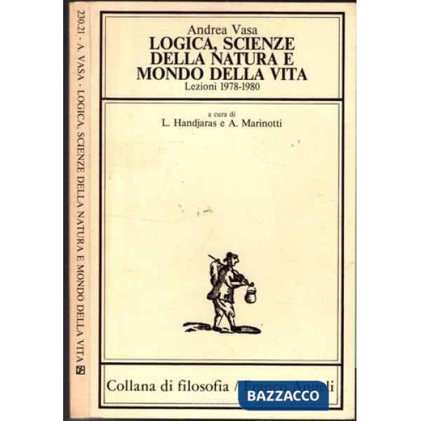 Logica, scienze della natura e mondo della vita. Lezioni 1978-1980