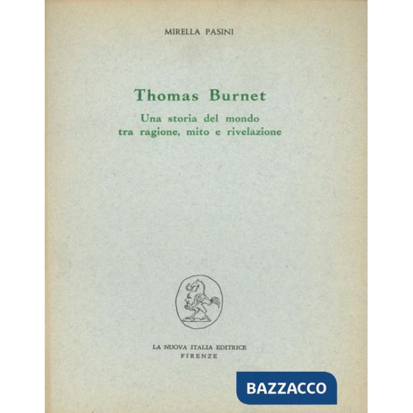 Thomas Burnet: una storia del mondo tra ragione, mito e rivelazione