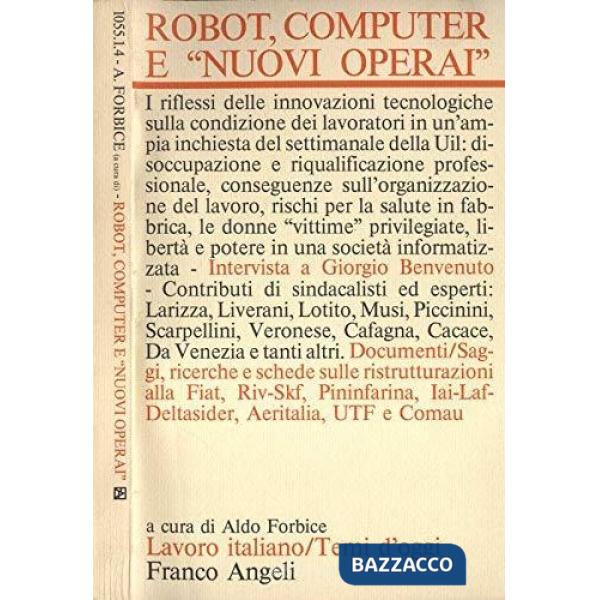 Robot, computer e «nuovi operai»