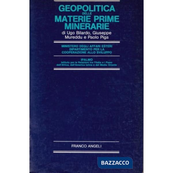 Geopolitica delle materie prime minerarie