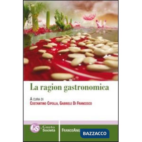 Ragion gastronomica (La)
