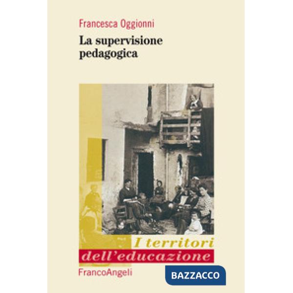 Supervisione pedagogica (La)