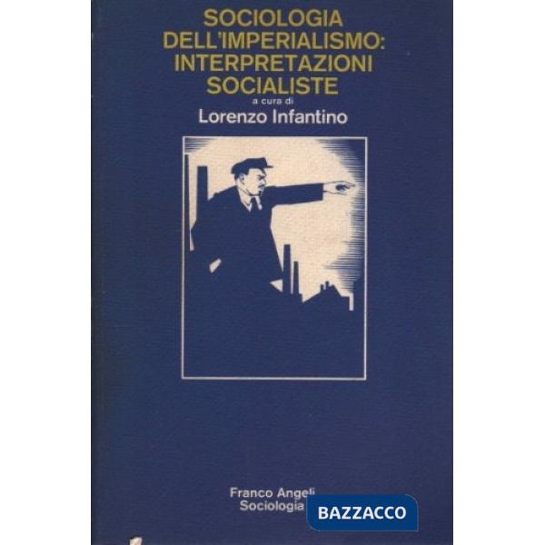 Sociologia dell'imperialismo: interpretazioni socialiste