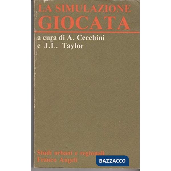 Simulazione giocata (La)
