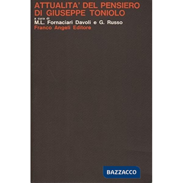 Attualità del pensiero di Giuseppe Toniolo
