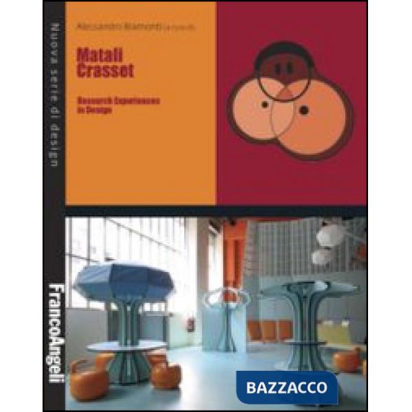 Matali Crasset. Research experiences in design