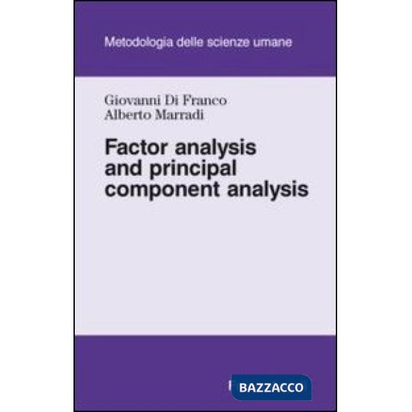 Factor analysis and principal component analysis
