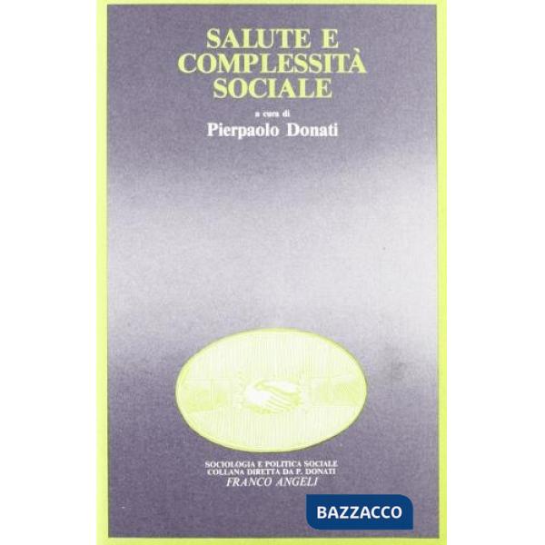 Salute e complessità sociale
