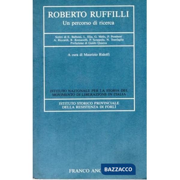 Roberto Ruffilli. Un percorso di ricerca