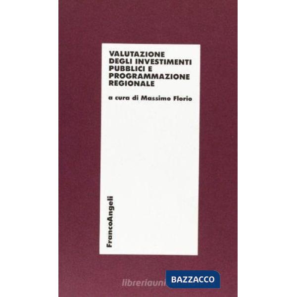 Valutazione degli investimenti (La)
