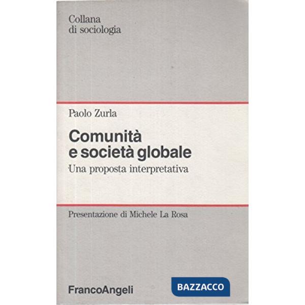 Comunità e società globale. Una proposta interpretativa