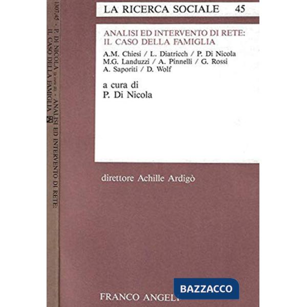 Analisi ed intervento di rete: il caso della famiglia