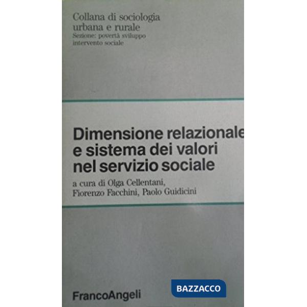 Dimensione relazionale e sistema dei valori nel servizio sociale