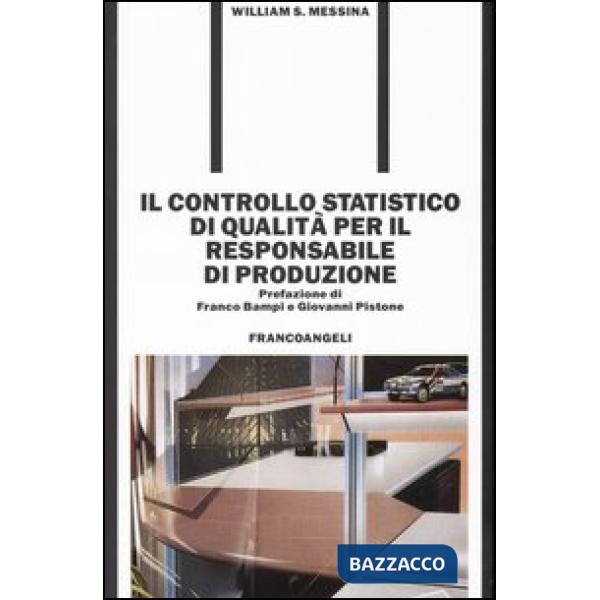 Controllo statistico di qualità per il responsabile di produzione (Il)