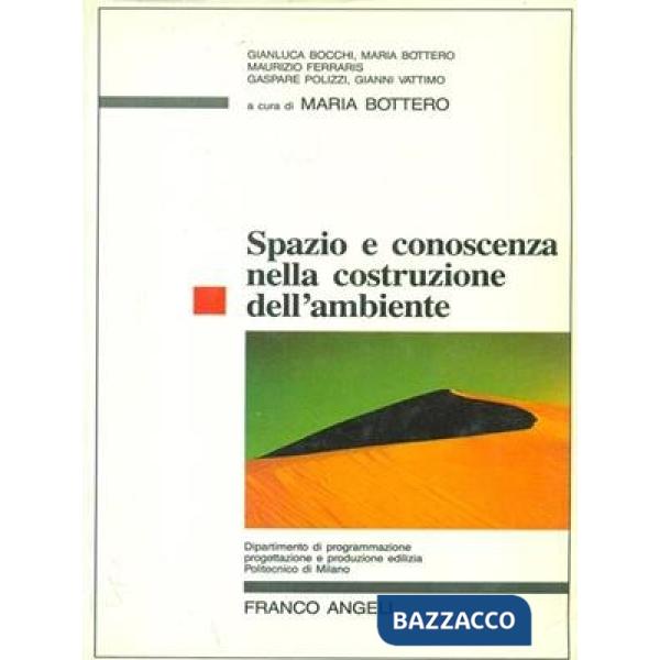 Spazio e conoscenza nella costruzione dell'ambiente