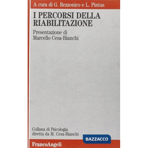 Percorsi della riabilitazione (I)