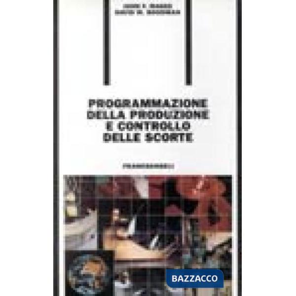 Programmazione della produzione e controllo delle scorte
