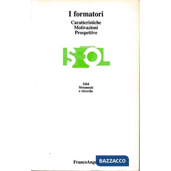 Formatori. Caratteristiche, motivazioni, prospettive (I)