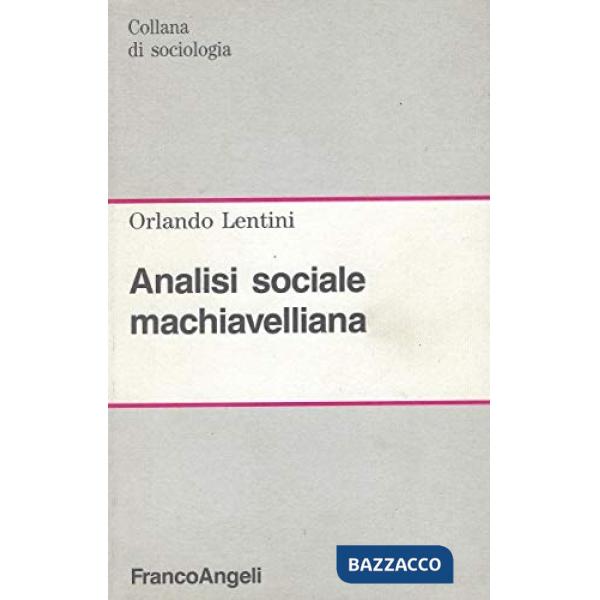 Analisi sociale machiavelliana