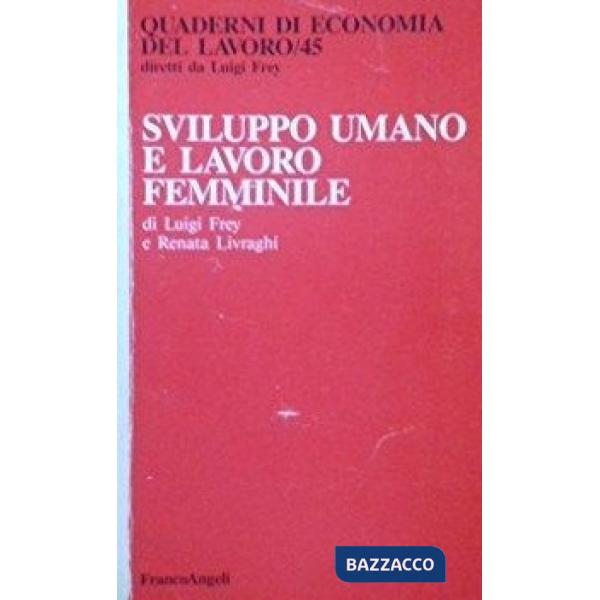Sviluppo umano e lavoro femminile